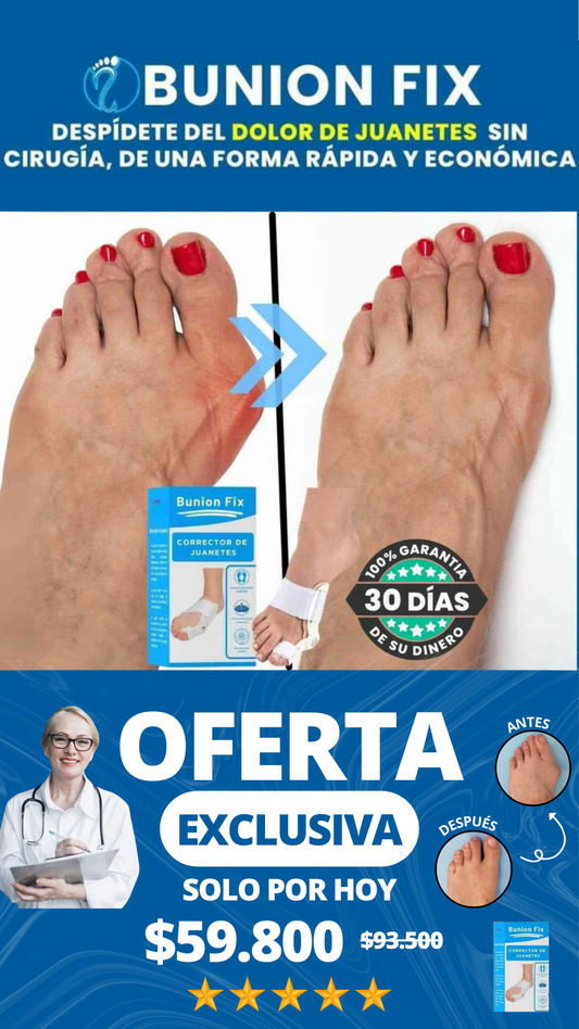 CORRECTOR DE JUANETES BUNION FIX®